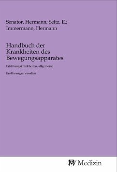 Handbuch der Krankheiten des Bewegungsapparates