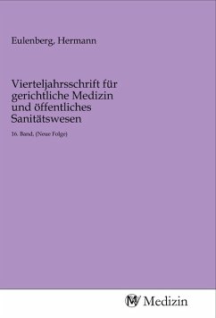 Cover Vierteljahrsschrift für gerichtliche Medizin und öffentliches Sanitätswesen