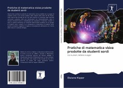 Pratiche di matematica visiva prodotte da studenti sordi - Kipper, Diaiane