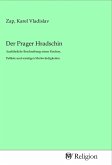Der Prager Hradschin