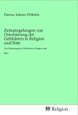 Zeitspiegelungen: zur Orientierung der Gebildeten in Religion und Sitte