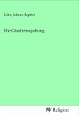 Die Glaubensspaltung