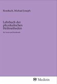 Lehrbuch der physikalischen Heilmethoden