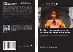 El libro más poderoso de la belleza: Sundara Kanda - Sivasankar, Morusu