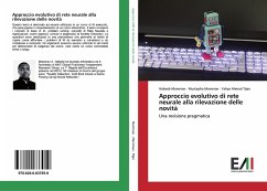 Approccio evolutivo di rete neurale alla rilevazione delle novità - Mamman, Habeeb;Mamman, Mustapha;Tijan, Yahya Ahmad