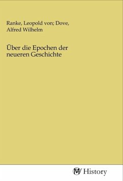 Über die Epochen der neueren Geschichte