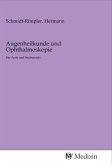 Augenheilkunde und Ophthalmoskopie