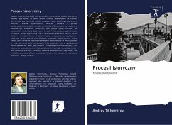 Proces historyczny - Tikhomirov, Andrey