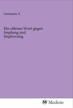 Ein offenes Wort gegen Impfung and Impfzwang