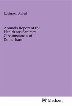 Cover Annuals Report of the Health ans Sanitary Circumstances of Rotherham