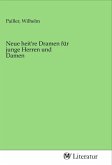 Neue heit're Dramen für junge Herren und Damen