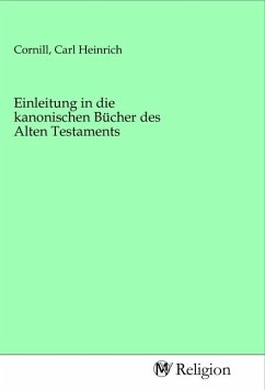 Einleitung in die kanonischen Bücher des Alten Testaments