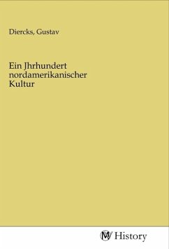 Cover Ein Jhrhundert nordamerikanischer Kultur