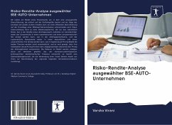 Risiko-Rendite-Analyse ausgewählter BSE-AUTO-Unternehmen - Virani, Varsha