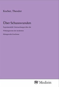 Über Schusswunden