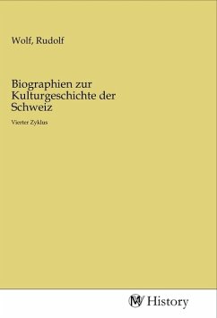 Cover Biographien zur Kulturgeschichte der Schweiz