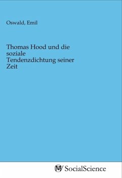 Cover Thomas Hood und die soziale Tendenzdichtung seiner Zeit