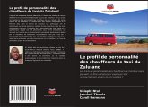 Le profil de personnalité des chauffeurs de taxi du Zululand