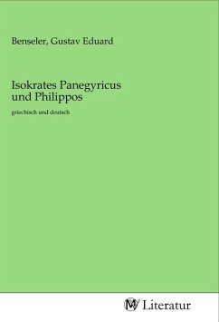 Isokrates Panegyricus und Philippos