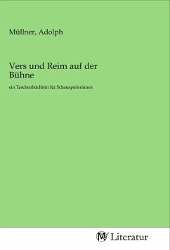 Vers und Reim auf der Bühne