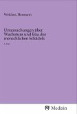 Untersuchungen über Wachstum und Bau des menschlichen Schädels