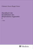 Handbuch der Krankheiten des Respirations-Apparates I.