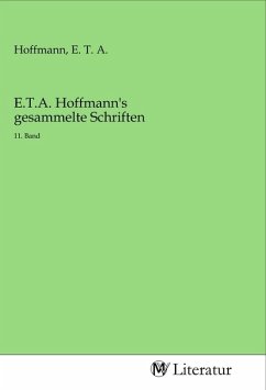 E.T.A. Hoffmann's gesammelte Schriften