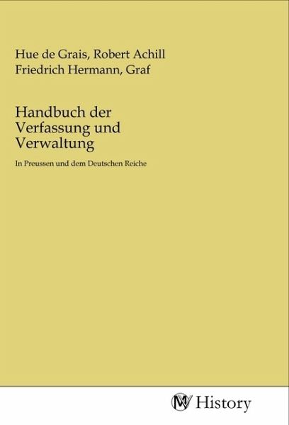 Handbuch der Verfassung und Verwaltung Handbuch der Verfassung und Verwaltung