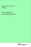 Vom Leben der menschlichen Seele