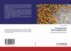 Antagonistic Microorganisms: - Sunpapao, Anurag