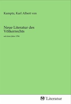 Neue Literatur des Völkerrechts