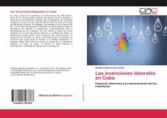 Las invenciones laborales en Cuba - Figueroa Hernández, Ariadna