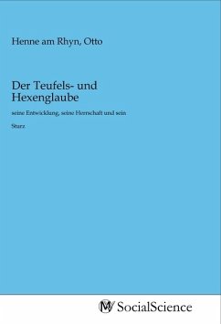 Der Teufels- und Hexenglaube