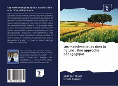 Les mathématiques dans la nature : Une approche pédagogique - San Miguel, Nilda;Pascual, Elymar