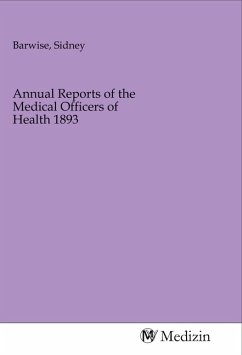 Annual Reports of the Medical Officers of Health 1893