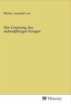 Der Ursprung des siebenjährigen Krieges