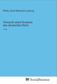 Versuch eines Systems des deutschen Styls