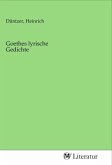 Goethes lyrische Gedichte Goethes lyrische Gedichte