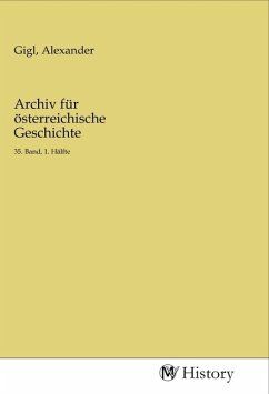 Archiv für österreichische Geschichte