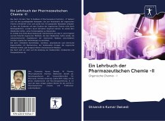 Ein Lehrbuch der Pharmazeutischen Chemie -II - Dwivedi, Shivendra Kumar