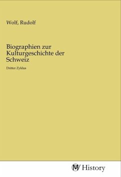 Biographien zur Kulturgeschichte der Schweiz