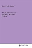 Anual Report of the Medical Officer of Health