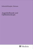 Augenheilkunde und Ophthalmoskopie