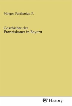 Geschichte der Franziskaner in Bayern