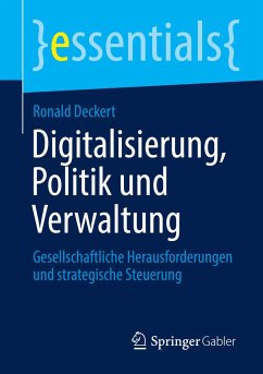 Digitalisierung, Politik und Verwaltung - Deckert, Ronald