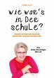 Wie war's in der Schule? - Bild 1