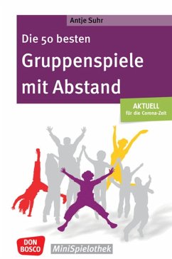 Die 50 besten Gruppenspiele mit Abstand - Suhr, Antje