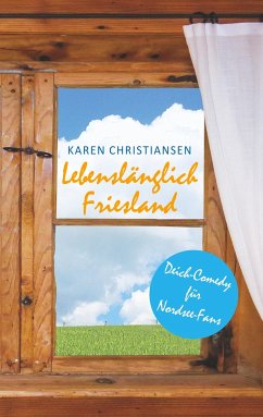 Lebenslänglich Friesland - Christiansen, Karen