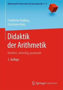 Didaktik der Arithmetik - Padberg, Friedhelm;Benz, Christiane