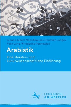 Arabistik - Albers, Yvonne;Braune, Ines;Junge, Christian